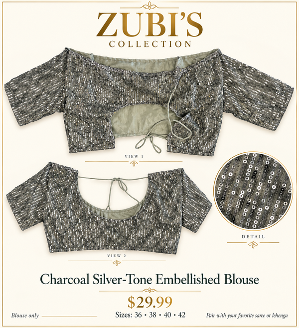 Charcoal Silver-Tone Embellished Blouse - Saree Blouse - Outfit Inspiration & Bridal Styling | Zubis Collection Frisco Showroom